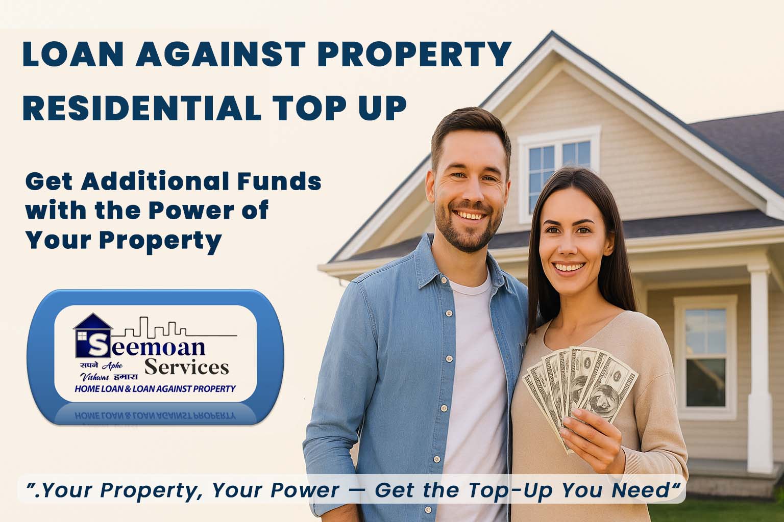 Loan Against  Property Residential (Top-up)